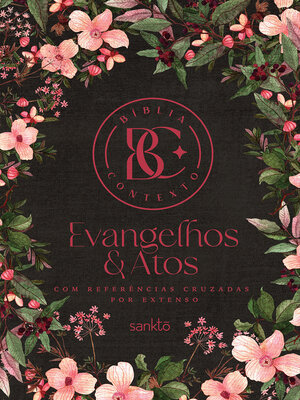 cover image of Evangelhos & Atos--Floral